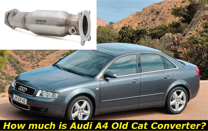 audi a4 cat converter scrap price